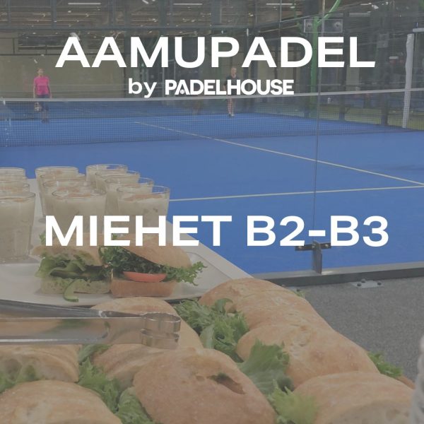 Aamupadel b2 b3